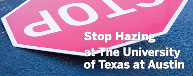 Stop Hazing at U.T.