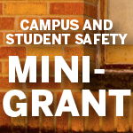 Campus and Student Safety Mini-Grant