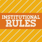 Policies and Institutional Rules